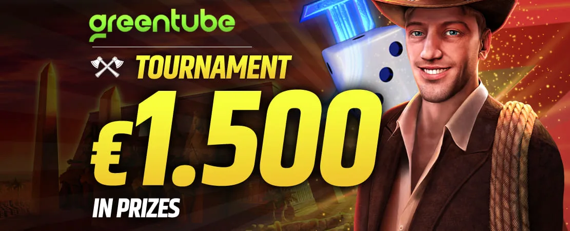 🏆 Greentube €1.5K Tournament