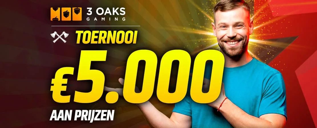 €5.000 3 Oaks Toernooi 🌳🌳🌳