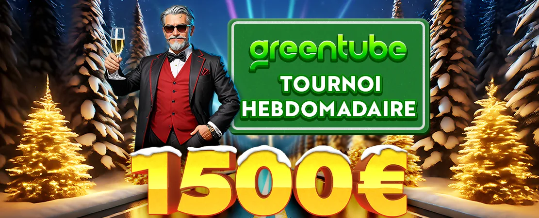 🎆 Tournoi Nouvel An Greentube 1.500 €