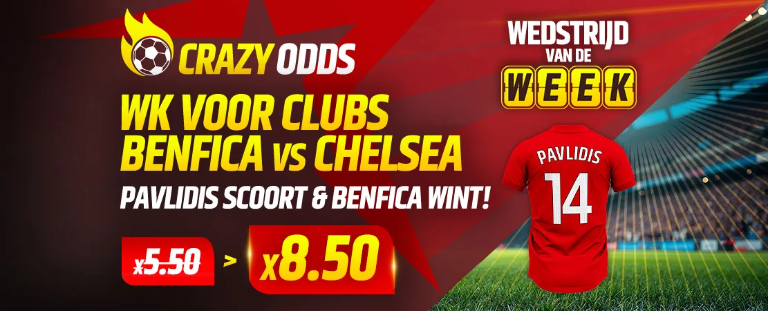 🎯 Club World Cup: Benfica vs Chelsea – Crazy Odds: Benfica wint én Pavlidis scoort
