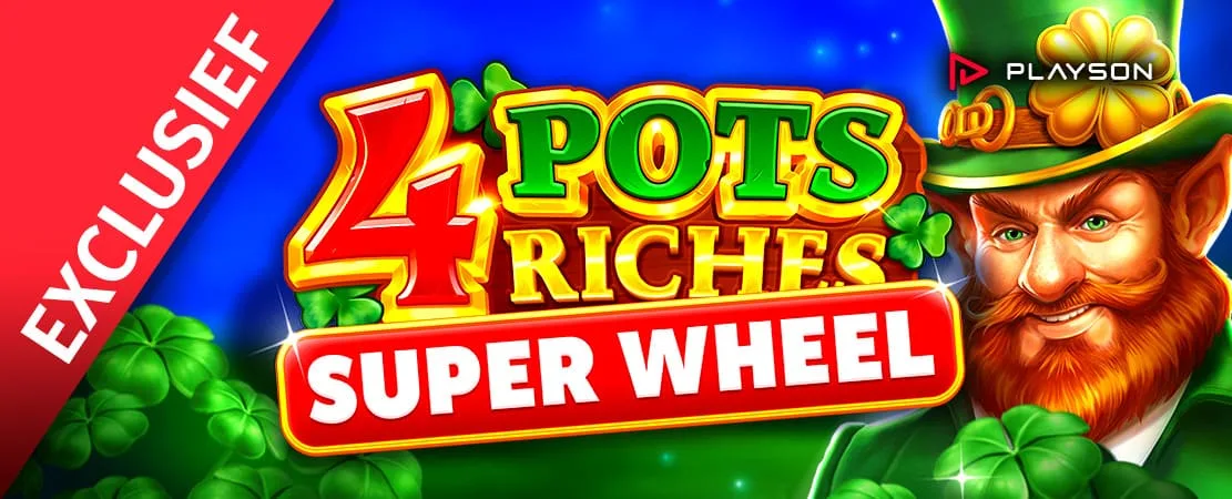 🍀 4 Pots Riches: Super Wheel van Playson bij Starcasino!