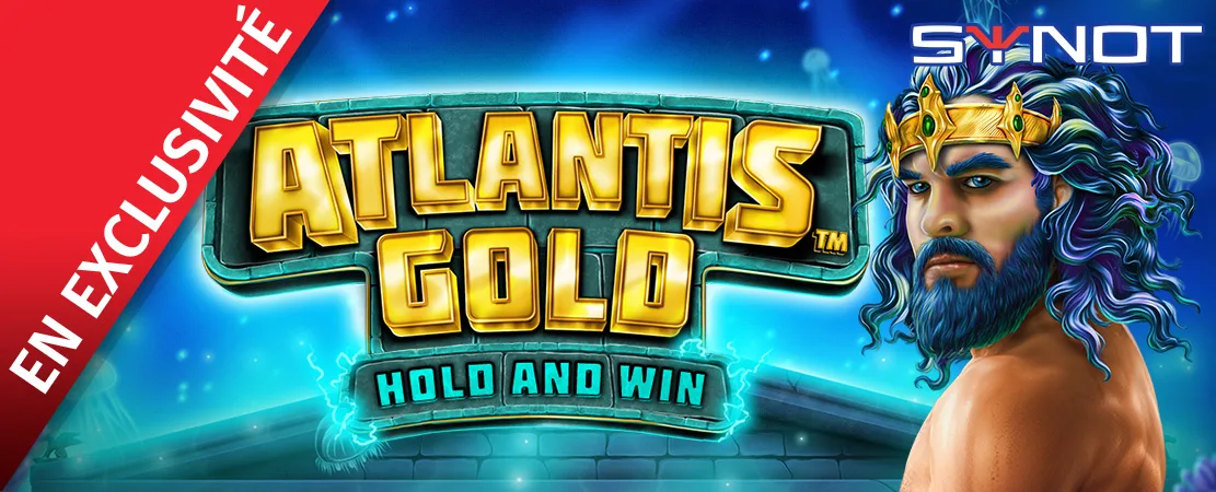 🌊 Exclusivement chez Starcasino ! Atlantis Gold de Synot 🌊