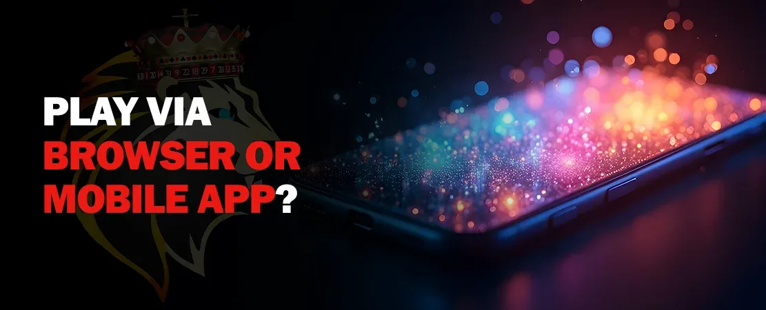 Mobile online casino: play via browser or mobile app?