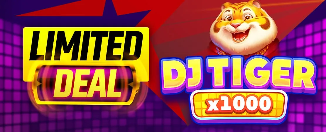 🐯 Xtra Payout Limited Deal: DJ Tiger x1000