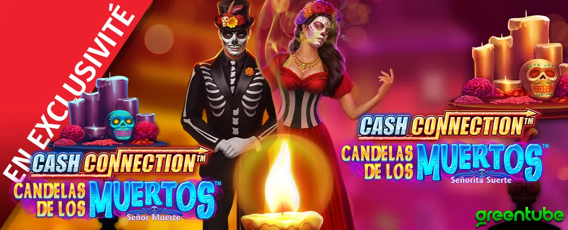 🕯 EN EXCLUSIVITÉ sur Starcasino.be ! Cash Connection™ – Cash Connection™ – Candelas de Los Muertos™ – Señor Muerte & Señorita Suerte de Greentube