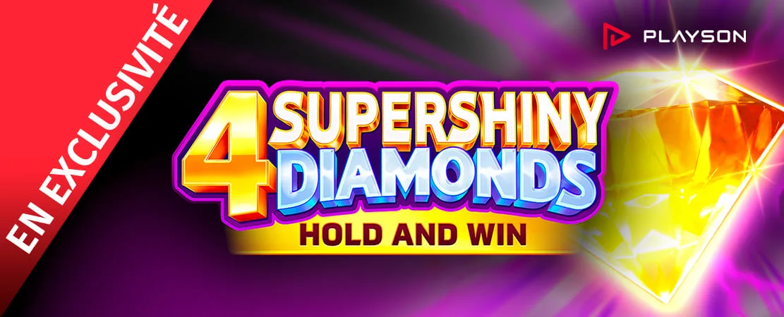 💎 4 Supershiny Diamonds de Playson – Uniquement chez Starcasino !