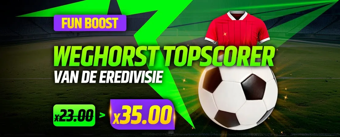 Fun Boost: Weghorst topscorer van de Eredivisie? Krijg 35x je inzet!
