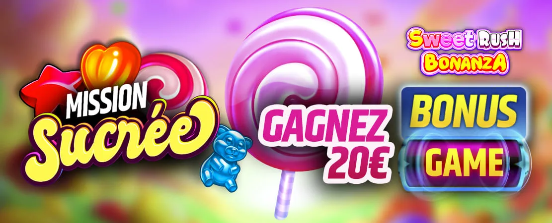 🍭 Mission Sucrée !