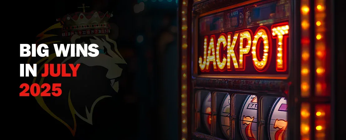 Big wins in July 2025: Jackpots and top winners