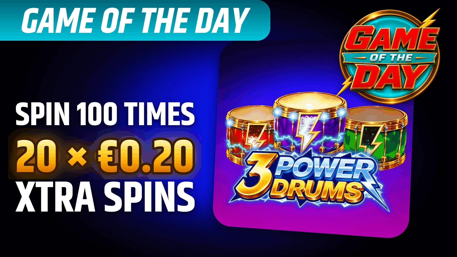 StarBE_2026-10-25_Promo_GameoftheDay_3PowerDrums_Kendoo