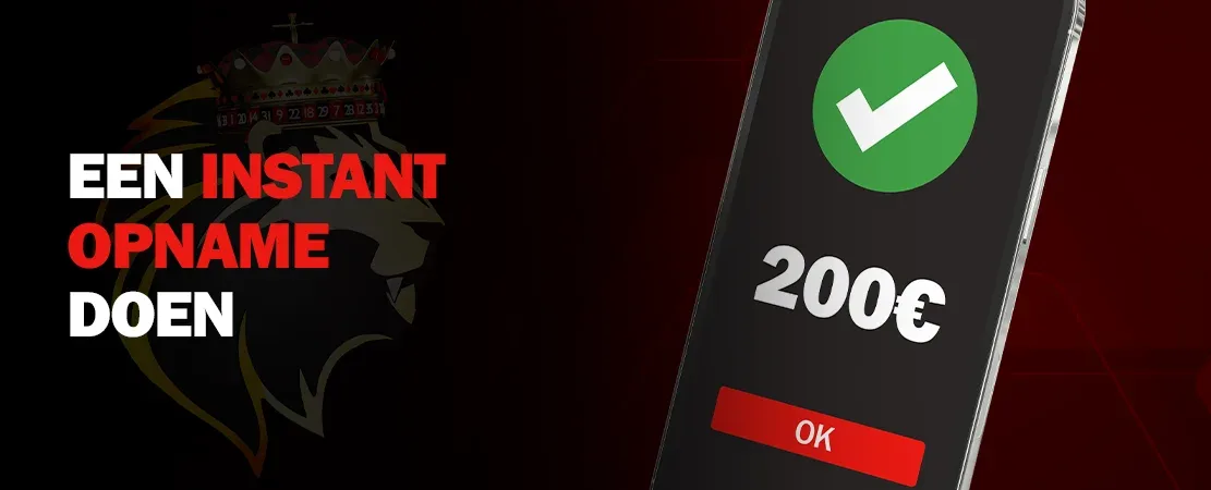 Hoe doe je een onmiddellijke opname bij Casino King?