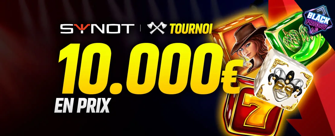 🏆 Tournoi Synot 10.000 €