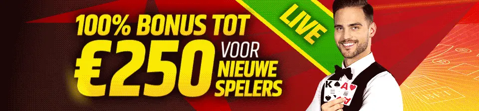 Neem plaats aan onze live tafels met je 100% match bonus tot €250!