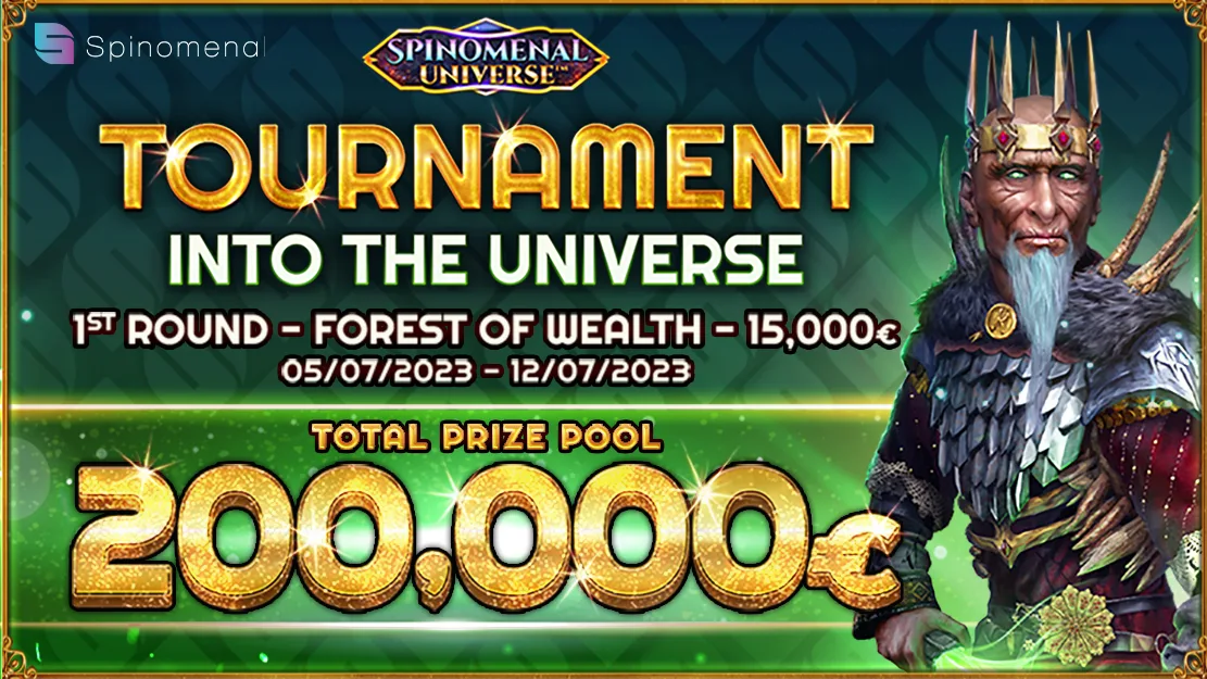 🚀 Into the Universe Tournament - €200.000 - Forest of Wealth
