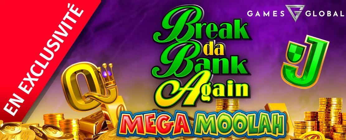 💰 En exclusivité sur Starcasino ! Break Da Bank Again Mega Moolah de Games Global !