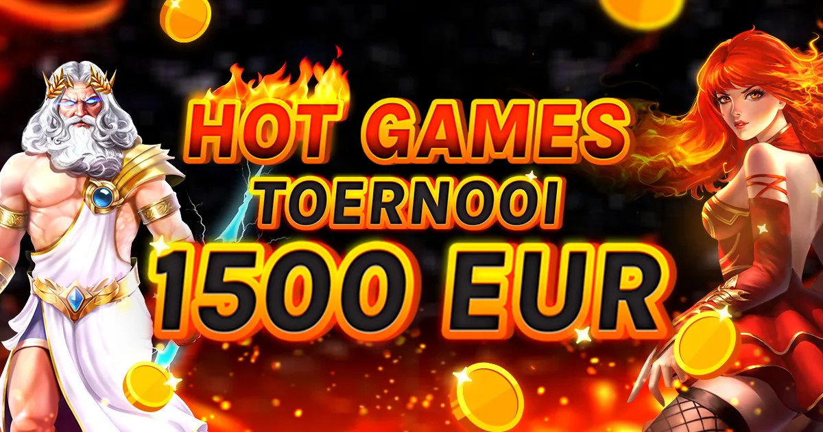 🏆 €1.500 Hot Games Toernooi! 🏆