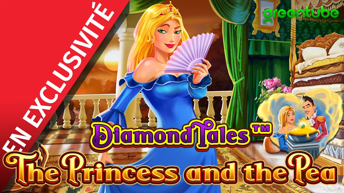👸 En exclusivité sur Starcasino ! Diamond Tales™: The Princess and the Pea de Greentube !