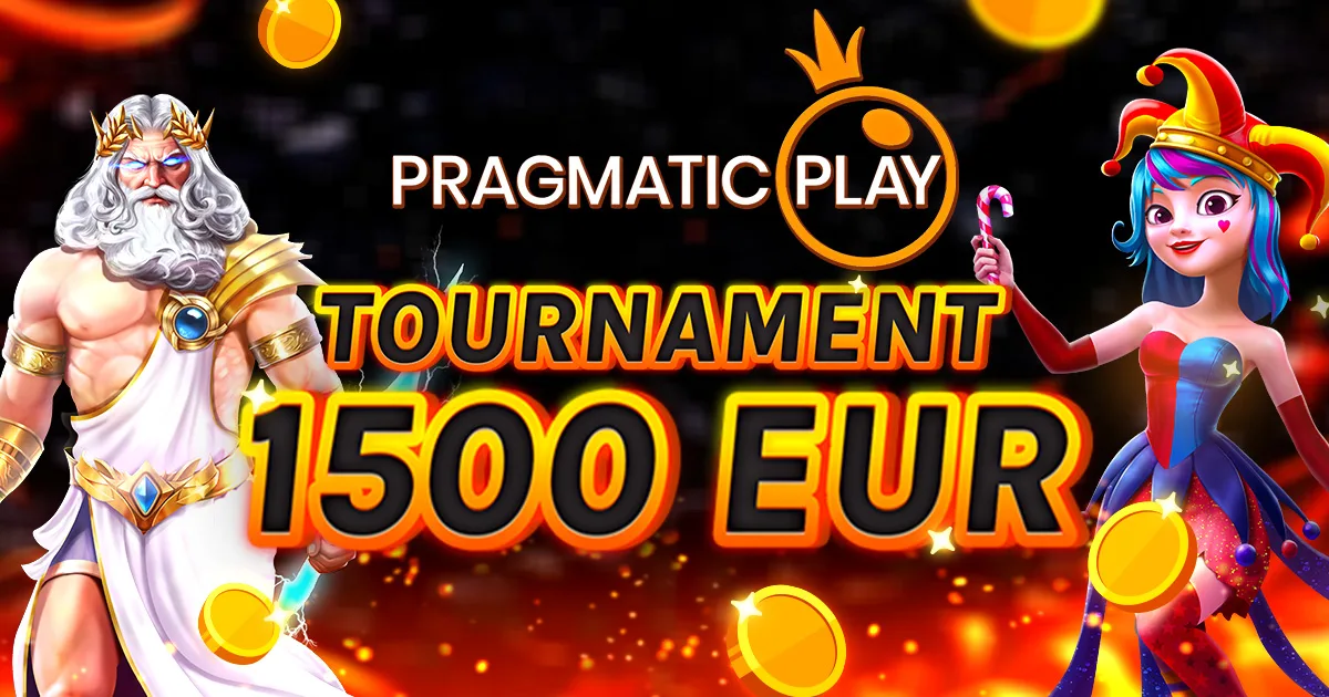 🏆 €1.500 Tournament by Pragmatic Play 🏆