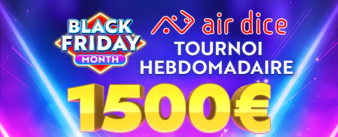 🎲 Exclusivement chez Starcasinodice ! Tournoi AirDice de 1.500 €