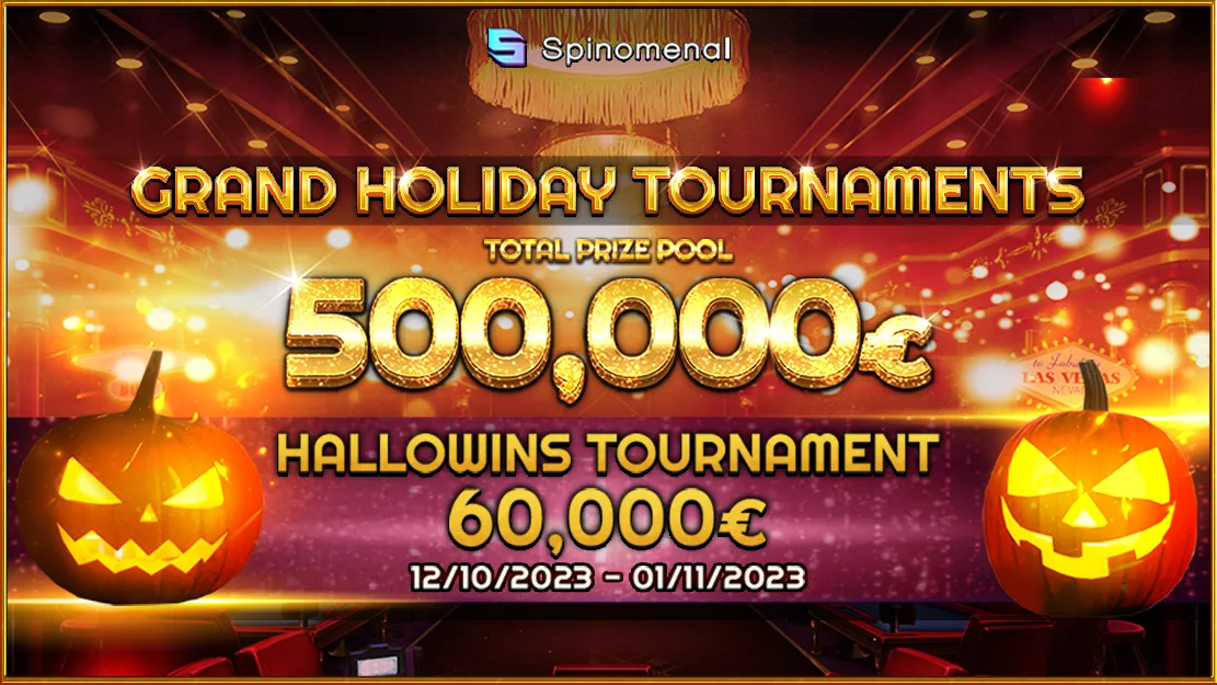 ⭐ Grand Holiday Tournaments - €500.000 - HalloWins