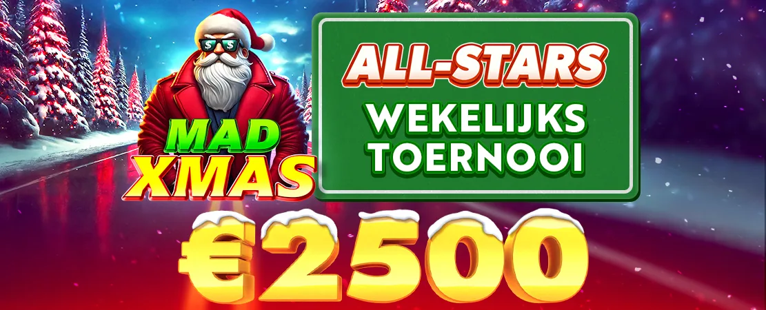 🌟 Mad Xmas €2.500 All-Stars Toernooi!