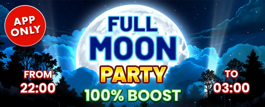 🌕 Full Moon Party Boost 06/10 🌕