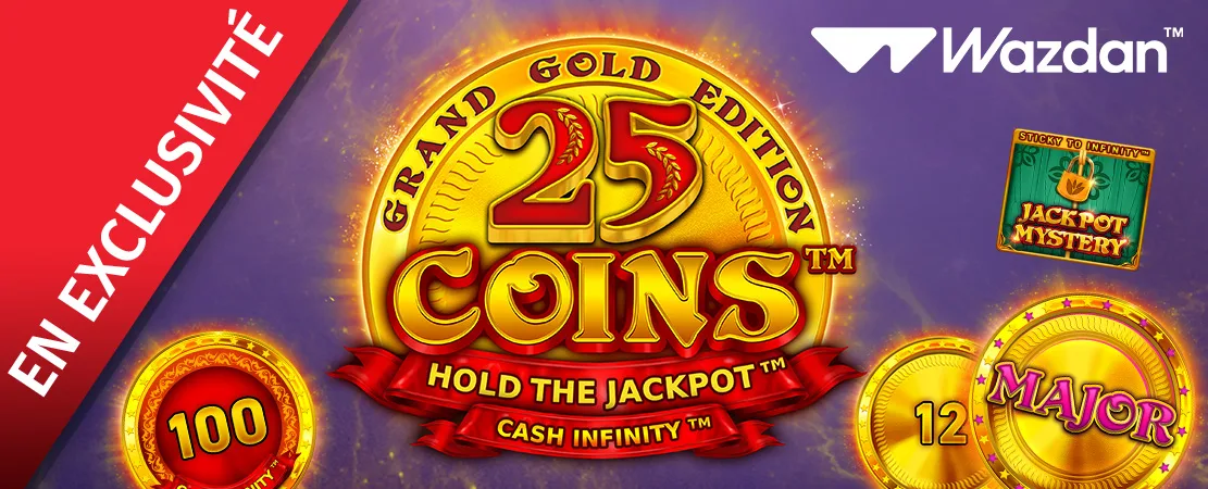 🪙 En exclusivité chez Starcasino ! 25 Coins™ Grand Gold Edition de Wazdan 🪙