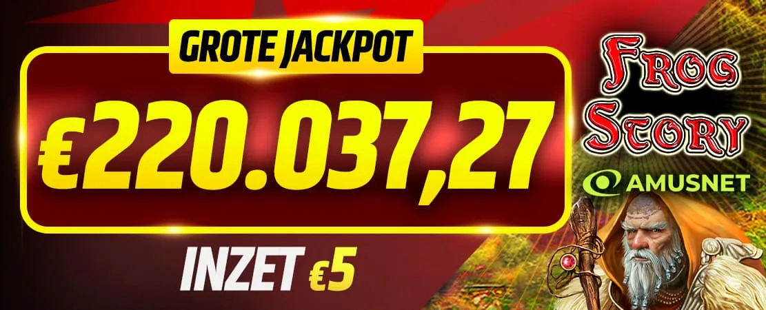 🤑 Grote Jackpot: €220.037,27 🐸