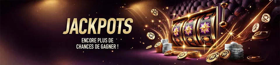 🎰 Jackpot : Plus vous jouez, plus vous avez de chances d’être le prochain gagnant !