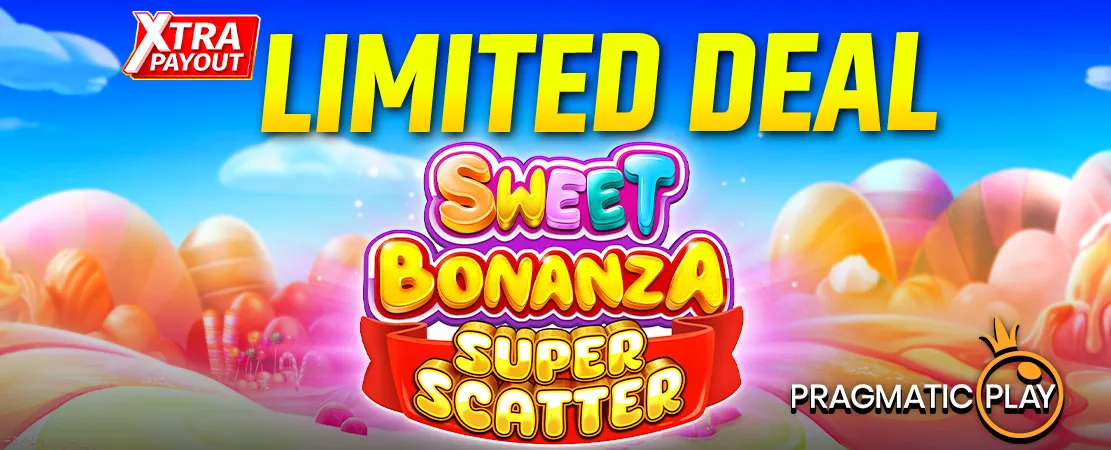 Xtra Payout Limited Deal: Sweet Bonanza Super Scatter