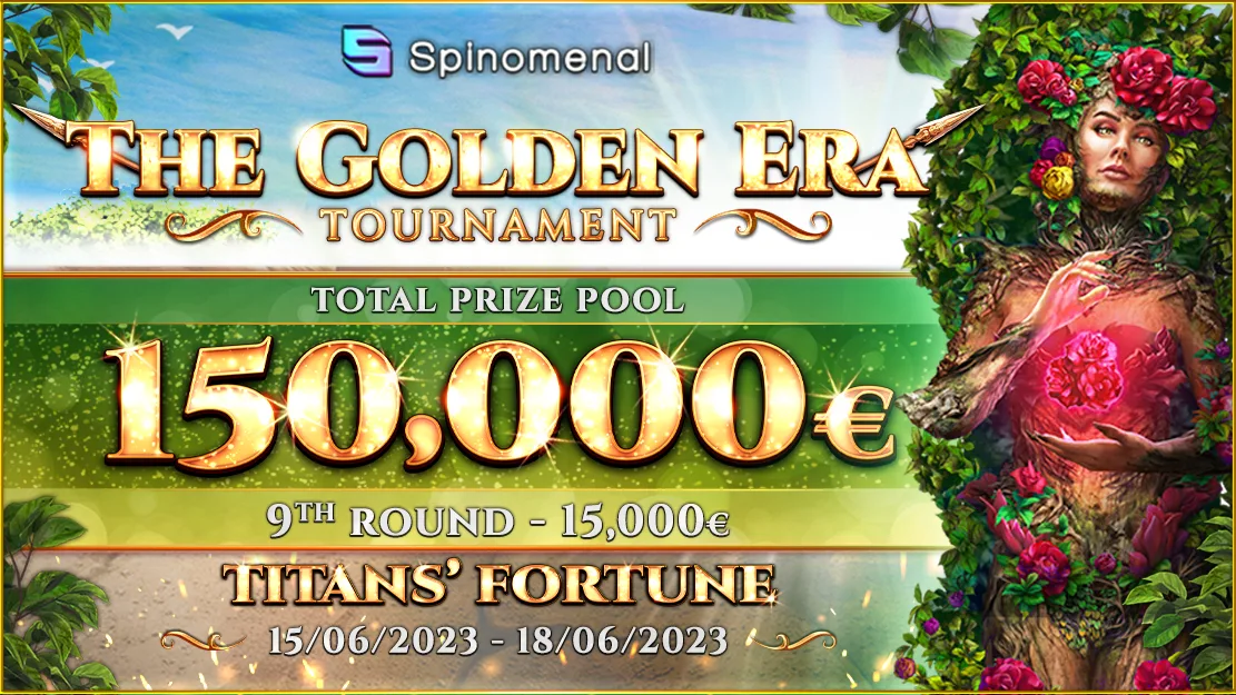 🌀 The Golden Era Tournament - €150.000 - Titans' Fortune