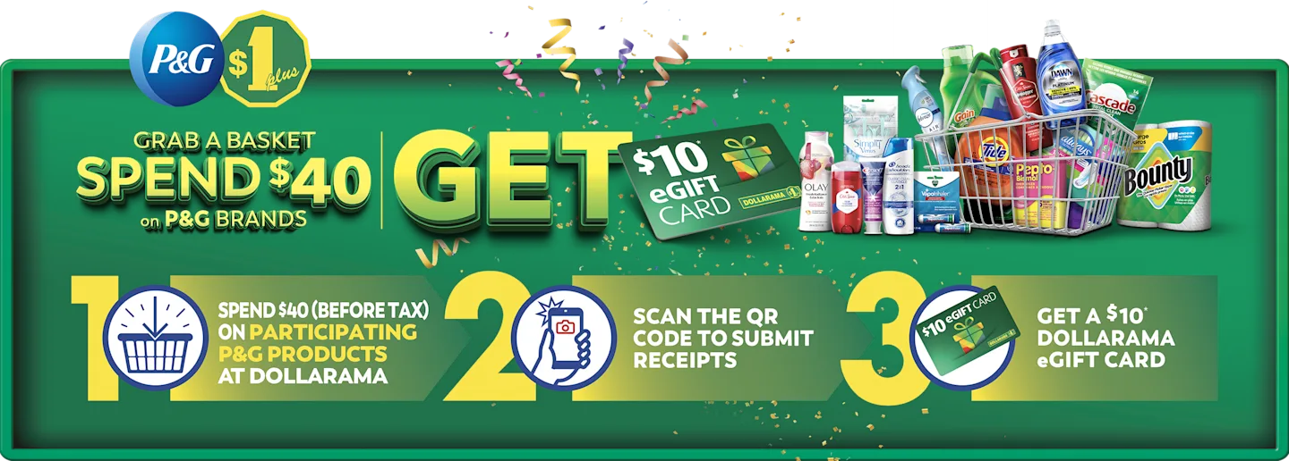 A green promotional banner for P&G and Dollarama, featuring a shopping basket overflowing with various P&G products such as Tide, Bounty, Olay, and Old Spice.