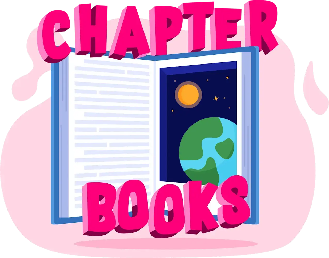 Illustration of an open book with a planet and stars, surrounded by bold pink text reading "Chapter Books."