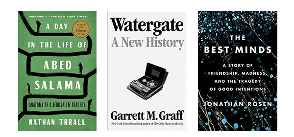 Award Winners nonfiction collection featuring A Day in the Life of Abed Salama, Watergate: A New History, and The Best Minds. Serious contemporary non-fiction covering Middle Eastern issues, political history, and social commentary.