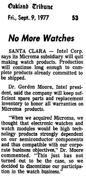 By 1977, competition had driven watch prices down to $19.95. Intel decided it could apply its technology expertise better elsewhere and exited the business. However, it left the market having learned valuable lessons about the potential for integrated circuits in consumer electronics. 