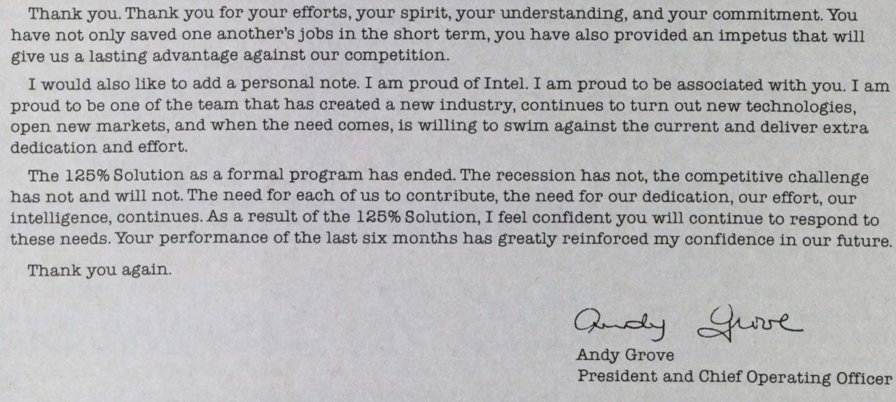When the 125 Percent Solution was announced in October 1981, Andy Grove confidently stated, "Intel employees have the spirit. They will rise to the occasion and meet their goals enthusiastically." Six months later, Grove published this letter to all employees in Intel's April 1982 company newsletter thanking them for proving him right. 