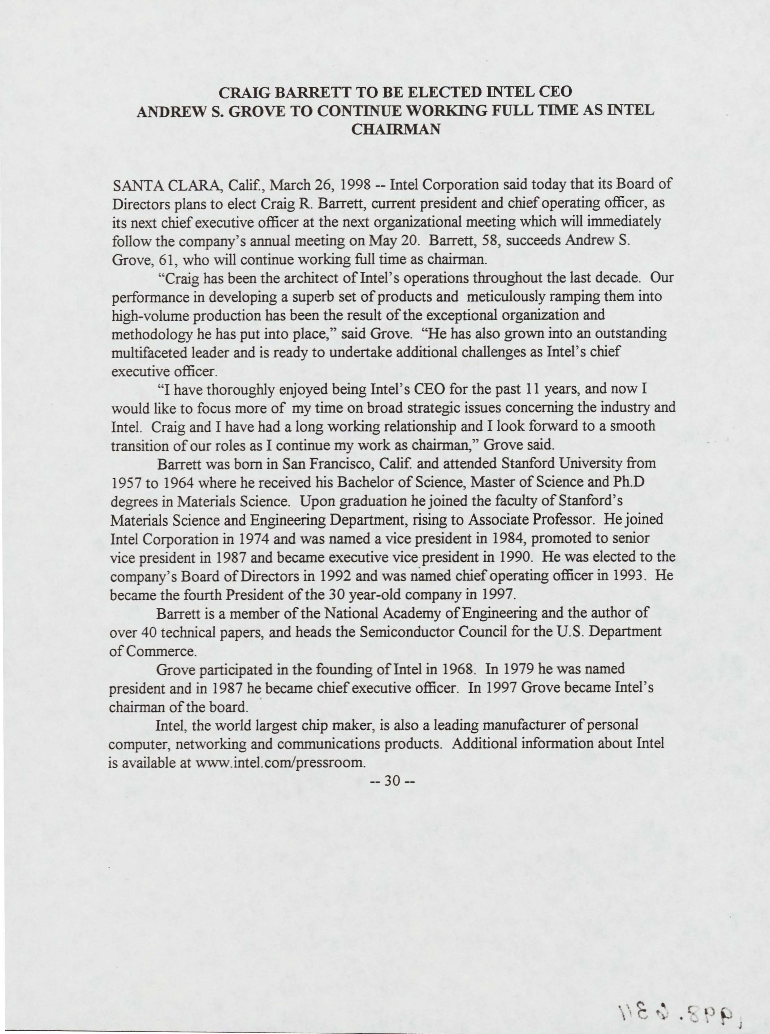 It would be hard to imagine a better background to serve as Intel's CEO than the one Barrett brought to the job, as Intel's press release announcing his appointment made clear. 