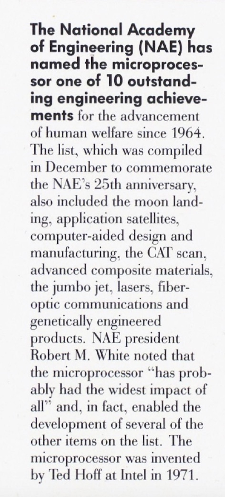 Intel announced the National Academy of Engineering's selection of the microprocessor in the May issue of its company newsletter, Inteleads. 