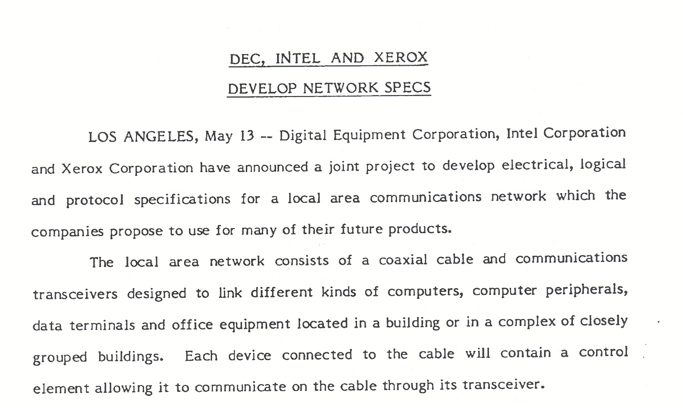 DEC, Intel and Xerox allowed manufacturers to adopt the Ethernet standard for free to help foster its universality. In honor of the creator companies, the innovation became known as "the DIX standard." 