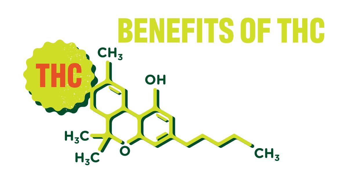 Benefits of THC