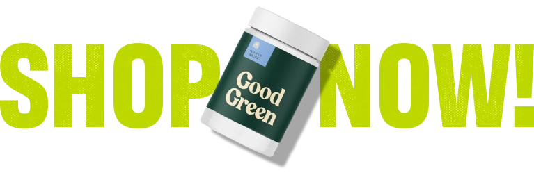 Good Green Shop now