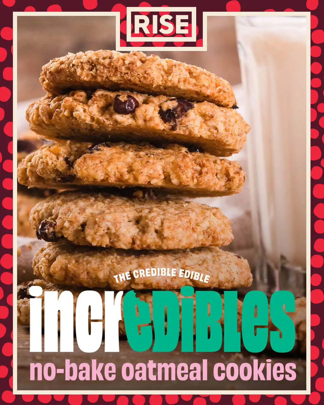 RISE Incredibles pot Cookies recipe Hero