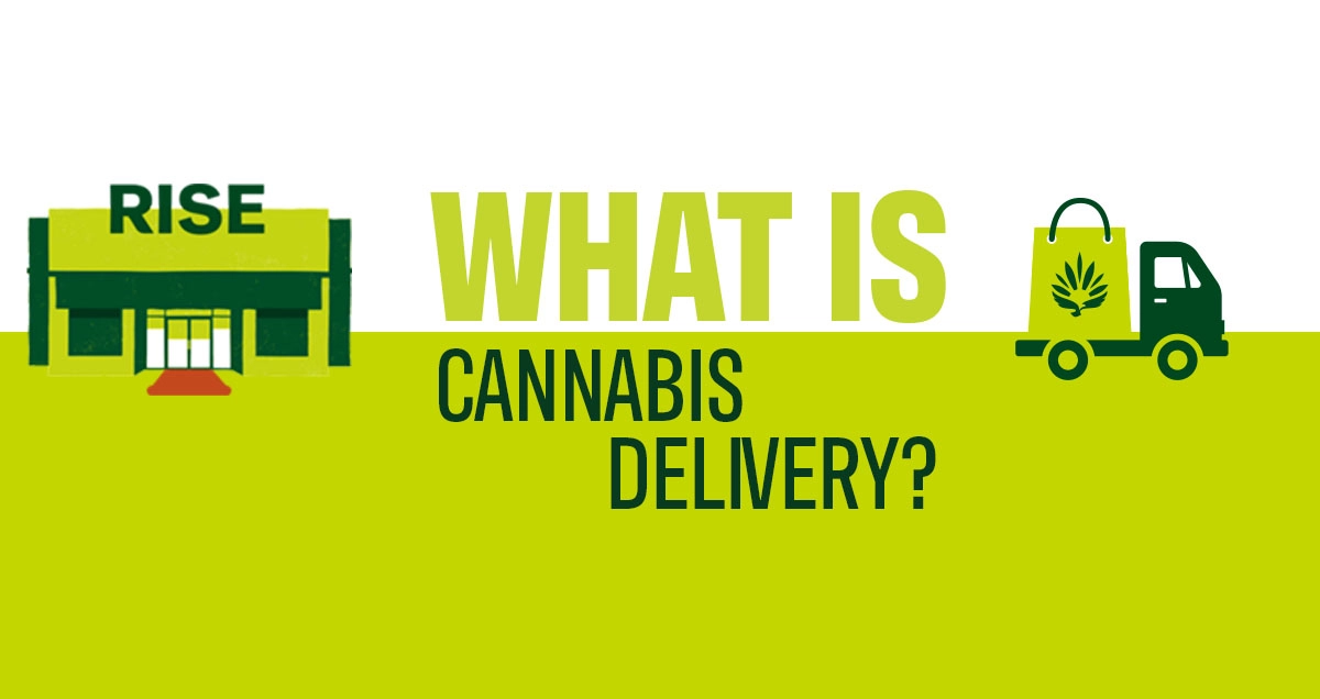 What-is-Cannabis-Delivery-RISE-Dispensary