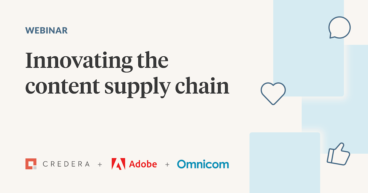 Webinar recording: Adobe + Omnicom: Innovating the Content Supply Chain