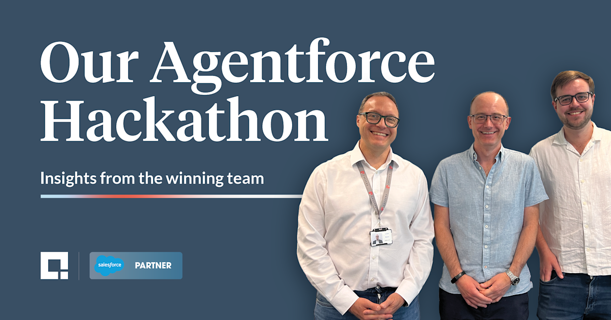 Our Agentforce hackathon: Insights from the winning team