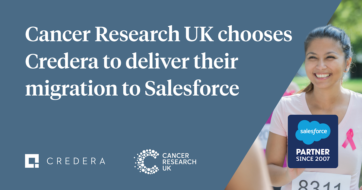 Cancer Research UK chooses Credera to deliver their migration to Salesforce