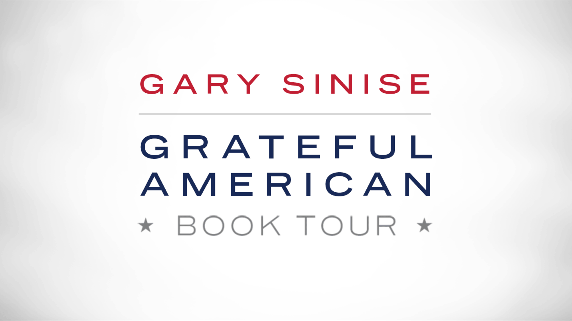 Gary Sinise - Grateful American Book Tour blog artwork