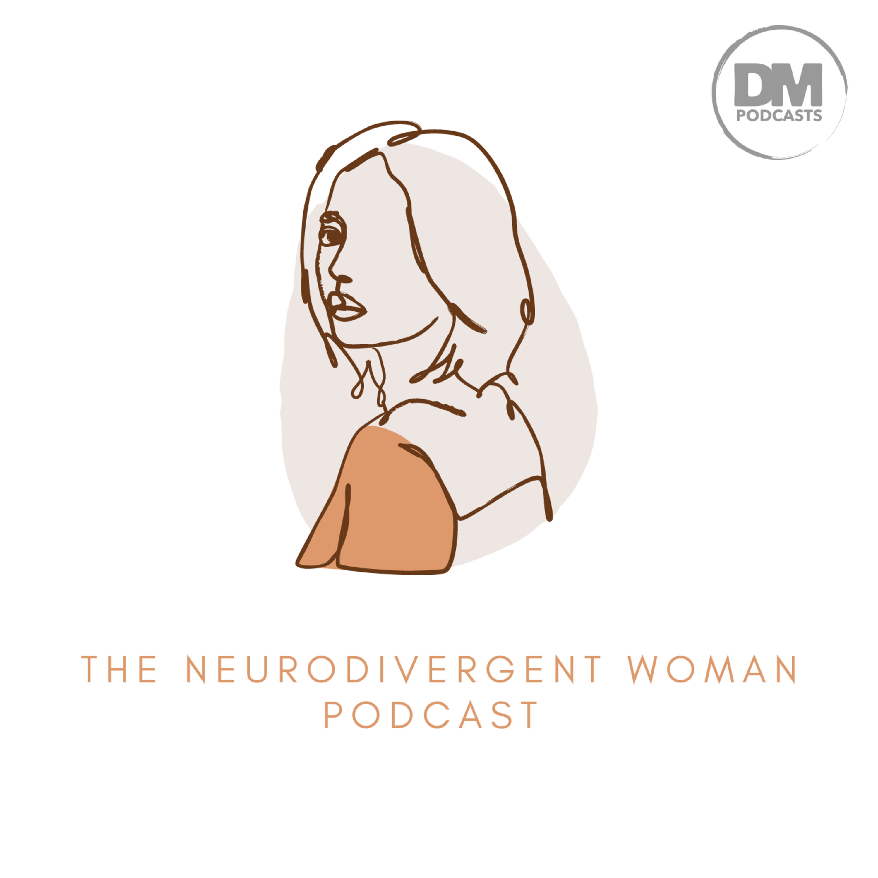 The Neurodivergent Woman - Podcast on LiSTNR