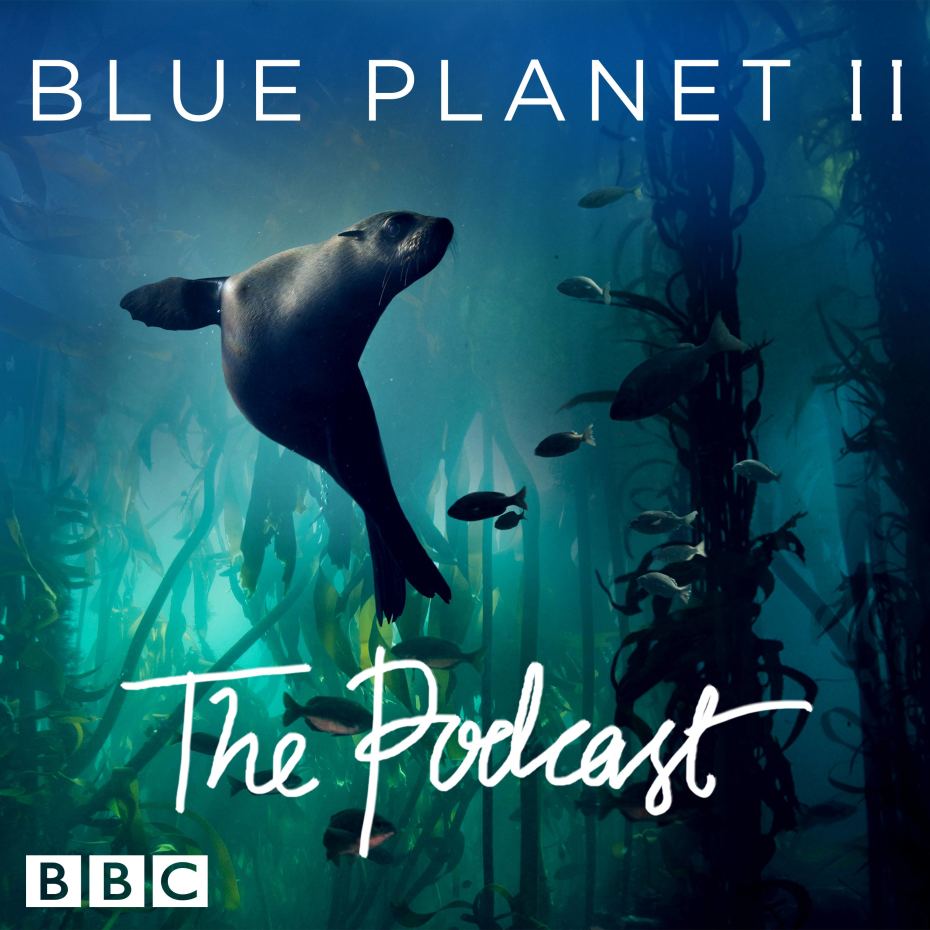 BBC Blue Planet II Podcast