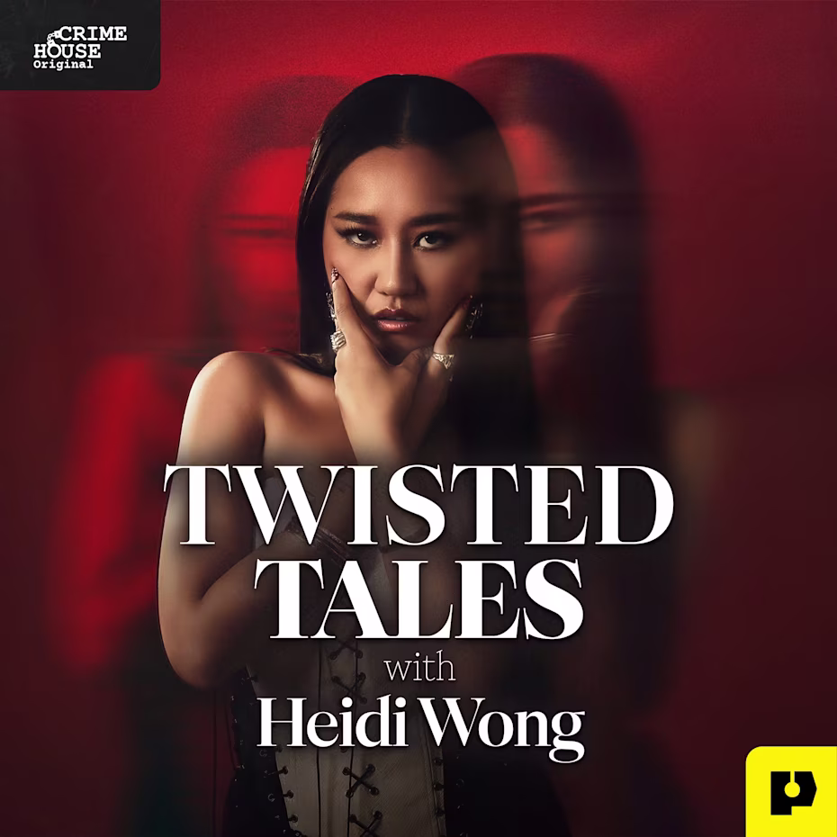 Twisted Tales with Heidi Wong